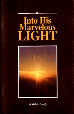 Into His Marvelous Light Bible Study Provided By Tacoma United Pentecostal Church